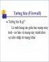 Bài giảng Tường lửa (Firewall)