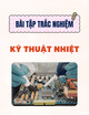 Bài tập trắc nghiệm Kỹ thuật nhiệt
