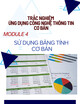 Trắc nghiệm Ứng dụng công nghệ thông tin cơ bản – Module 04: Sử dụng bảng tính cơ bản