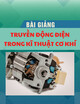 Bài giảng Truyền động điện trong kĩ thuật cơ khí