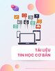 Tài liệu Tin học cơ bản