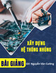 Bài giảng Xây dựng hệ thống nhúng - GV: Nguyễn Văn Cường