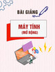 Bài giảng Máy tính mở rộng