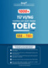 Tài liệu 1000+ từ vựng thường gặp nhất trong TOEIC 550 - 700+