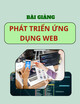 Bài giảng môn Phát triển ứng dụng web: Chương 5.1 - Lê Đình Thanh