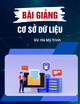 Bài giảng Cơ sở dữ liệu: Chương 5 - GV. Hà Mỹ Trinh