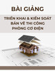 Bài giảng Triển khai và kiểm soát bản vẽ thi công: Phòng cơ điện
