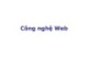 Bài giảng Lập trình Web: Công nghệ Web