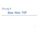 Bài giảng Mạng máy tính - Chương 4: Giao thức TCP