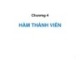 Bài giảng Lập trình hướng đối tượng C++‎ - Chương 4: Hàm thành viên